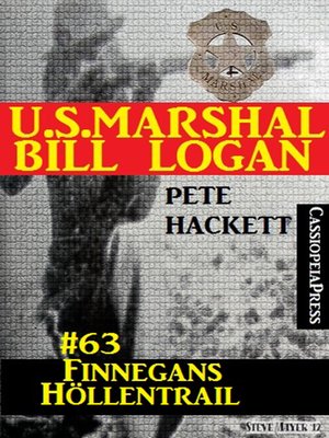 cover image of U.S. Marshal Bill Logan, Band 63